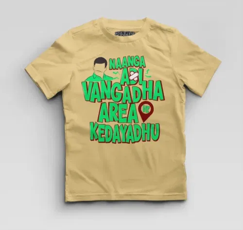 Naanga adi vangadha area ve kedayadhu boys round neck t-shirt in beige color