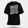 Naan Eppo Varuven, Eppadi Varuvennu, Yaarukum Theriyadhu Men/Unisex Oversized T-Shirt in Black Color