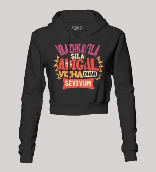 Vaazhkayila sila adigal vizha dhan seyiyum women's crop hoodies in black color