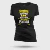 Somebody Kuthing Iam Kathing Women's T-Shirt in Black Color