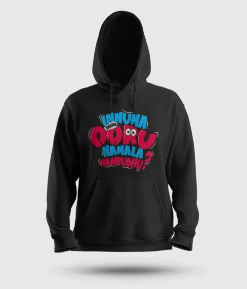 Innuma indha ooru namala nambudhu men/unisex hoodie in black color