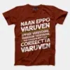 Naan Eppo Varuven, Eppadi Varuvennu, Yaarukum Theriyadhu Men/Unisex T-Shirt in Brick Red Color
