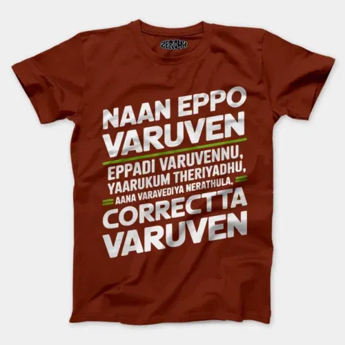 Naan eppo varuven, eppadi varuvennu, yaarukum theriyadhu men/unisex t-shirt in brick red color