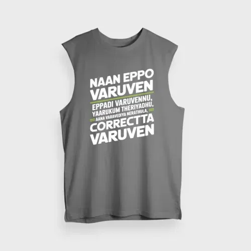 Naan eppo varuven, eppadi varuvennu, yaarukum theriyadhu men/unisex tank top in charcoal melange color