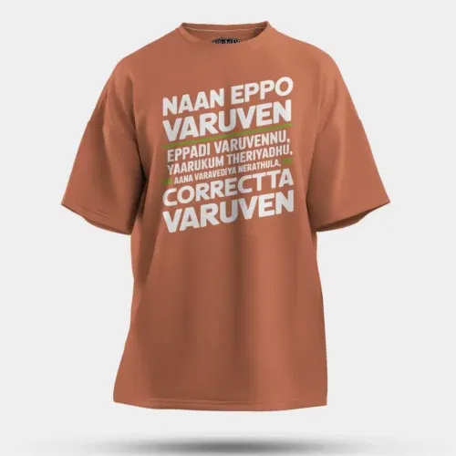 Naan eppo varuven, eppadi varuvennu, yaarukum theriyadhu men/unisex oversized t-shirt in coral color