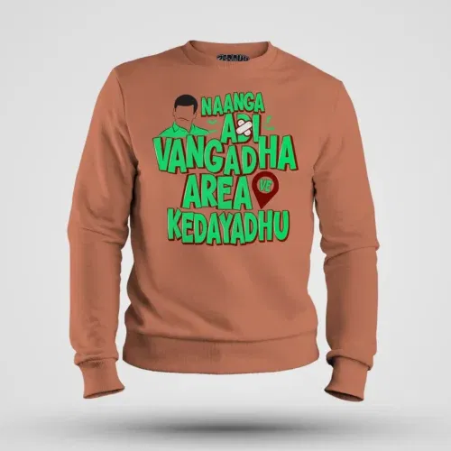 Naanga adi vangadha area ve kedayadhu men/unisex sweatshirt in coral color