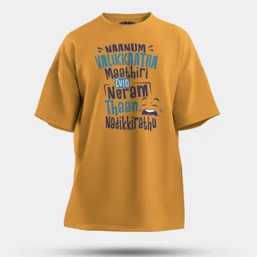 Naanum valikkaatha maathiri evlo neram thaan nadikkirathu men/unisex oversized t-shirt in golden yellow color