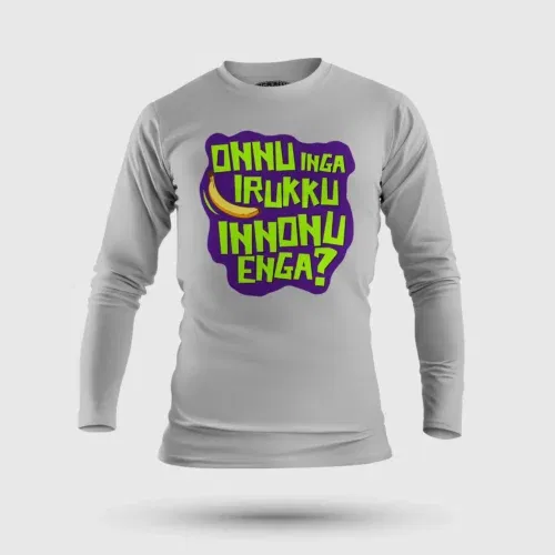 Onnu inga irukku, innonu enga men/unisex long sleeve t-shirt in grey melange color