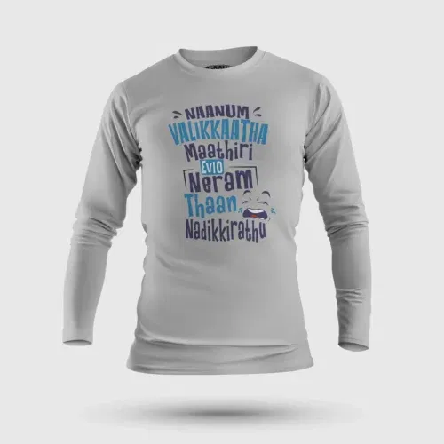 Naanum valikkaatha maathiri evlo neram thaan nadikkirathu men/unisex long sleeve t-shirt in grey melange color