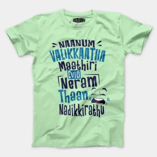 Naanum valikkaatha maathiri evlo neram thaan nadikkirathu men/unisex t-shirt in jade color