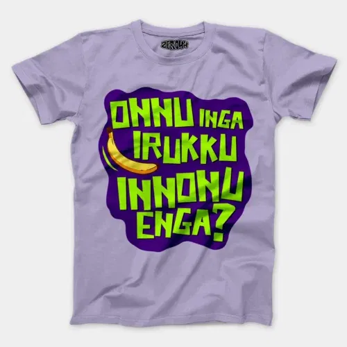 Onnu inga irukku, innonu enga men/unisex t-shirt in lavender color