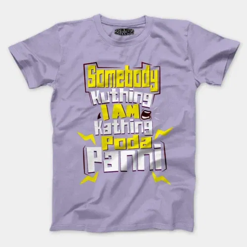Somebody kuthing iam kathing men/unisex t-shirt in lavender color