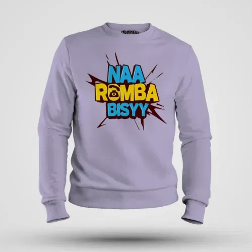Naa romba bisyy men/unisex sweatshirt in lavender color
