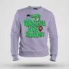 Naanga Adi Vangadha Area Ve Kedayadhu Men/Unisex Sweatshirt in Lavender Color
