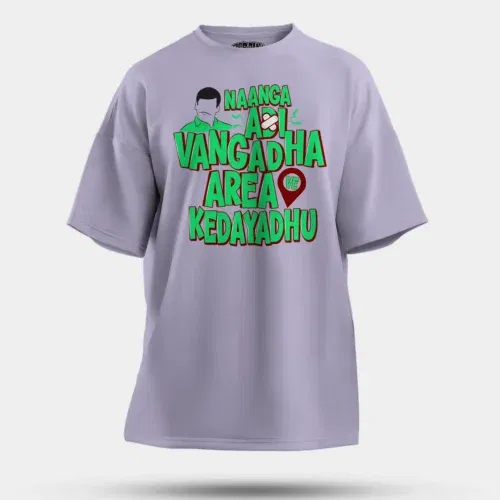 Naanga adi vangadha area ve kedayadhu men/unisex oversized t-shirt in lavender color