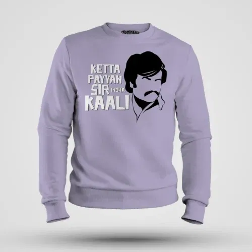 Ketta payyan sir indha kaali men/unisex sweatshirt in lavender color