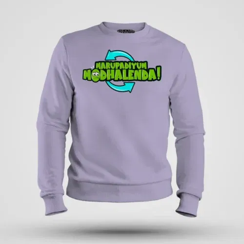 Marupadiyum modhalenda! Men/unisex sweatshirt in lavender color