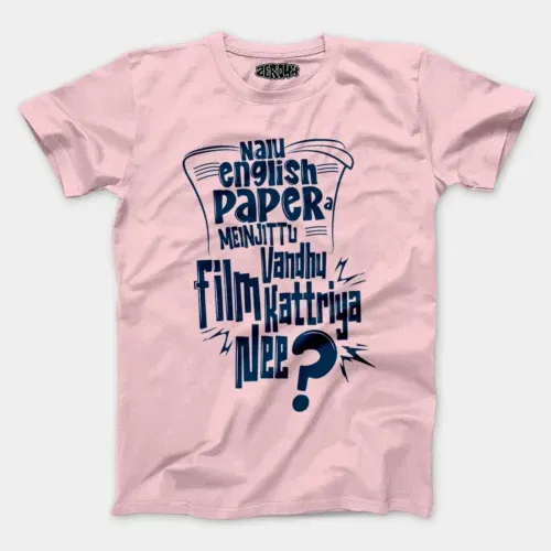 Nalu english paper meinjittu vandhu film kattriya nee men/unisex t-shirt in light baby pink color