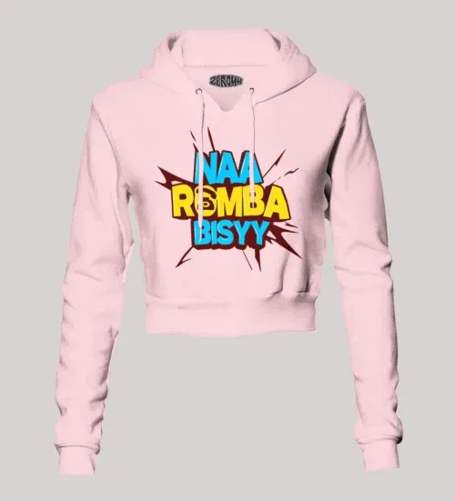 Naa romba bisyy women's crop hoodies in light baby pink color