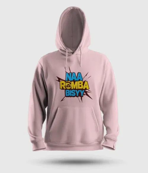 Naa romba bisyy men/unisex hoodie in light baby pink color