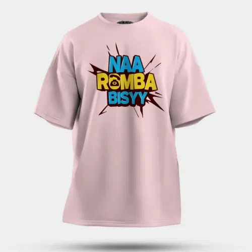 Naa romba bisyy men/unisex oversized t-shirt in light baby pink color