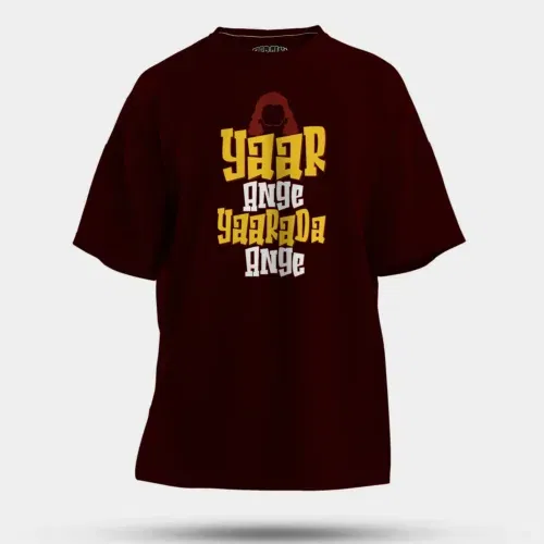 Yaar ange yaarada ange men/unisex oversized t-shirt in maroon color