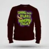 Onnu Inga Irukku, Innonu Enga Men/Unisex Sweatshirt in Maroon Color