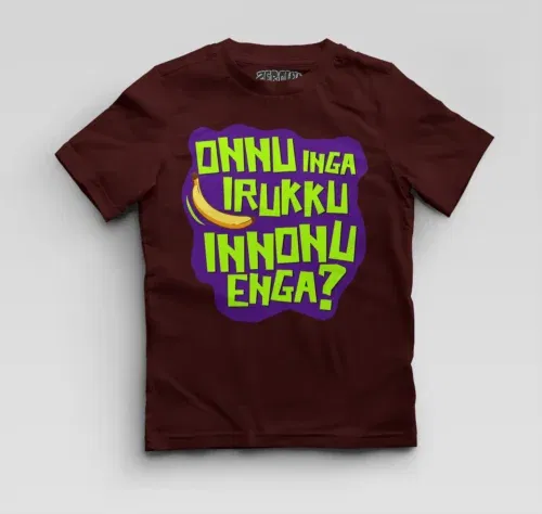 Onnu inga irukku, innonu enga boys round neck t-shirt in maroon color