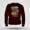 Orthanukku Ullooru La Kazhudha Meiykave Vakku Ila Men/Unisex Sweatshirt in Maroon Color