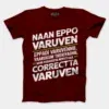 Naan Eppo Varuven, Eppadi Varuvennu, Yaarukum Theriyadhu Men/Unisex T-Shirt in Maroon Color