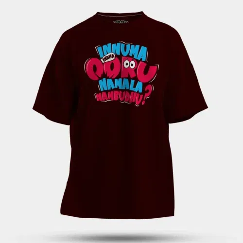 Innuma indha ooru namala nambudhu men/unisex oversized t-shirt in maroon color