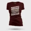 Naan Eppo Varuven, Eppadi Varuvennu, Yaarukum Theriyadhu Women's T-Shirt in Maroon Color