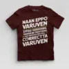 Naan Eppo Varuven, Eppadi Varuvennu, Yaarukum Theriyadhu Boys Round Neck T-Shirt in Maroon Color
