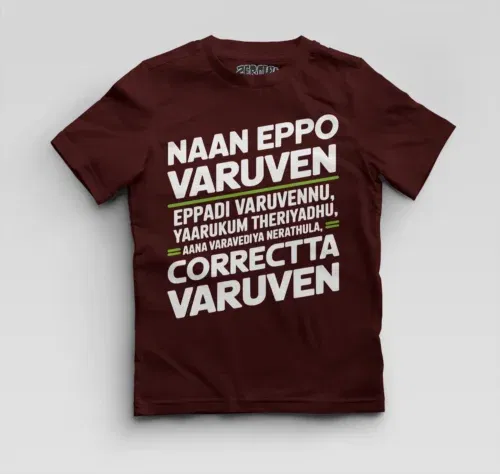 Naan eppo varuven, eppadi varuvennu, yaarukum theriyadhu boys round neck t-shirt in maroon color
