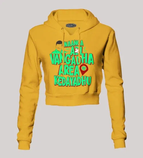 Naanga adi vangadha area ve kedayadhu women's crop hoodies in mustard yellow color
