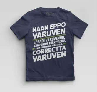 Naan Eppo Varuven, Eppadi Varuvennu, Yaarukum Theriyadhu Boys Round Neck T-Shirt in Navy Blue Color