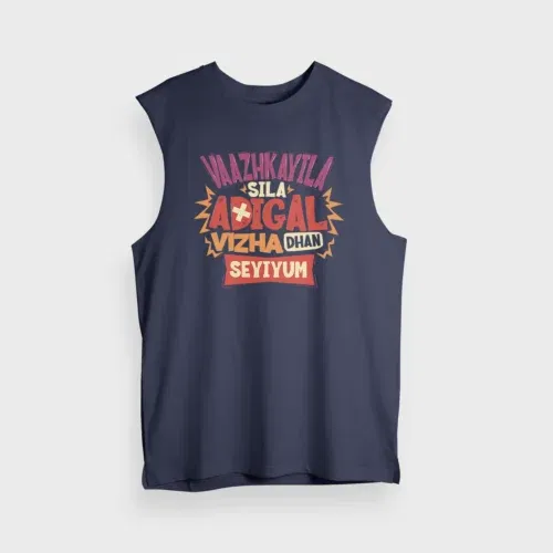 Vaazhkayila sila adigal vizha dhan seyiyum men/unisex tank top in navy blue color