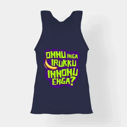 Onnu inga irukku, innonu enga women's tank top in navy blue color