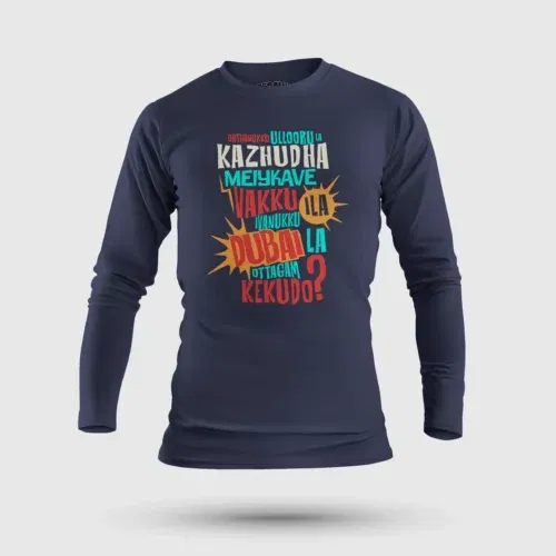 Orthanukku ullooru la kazhudha meiykave vakku ila men/unisex long sleeve t-shirt in navy blue color