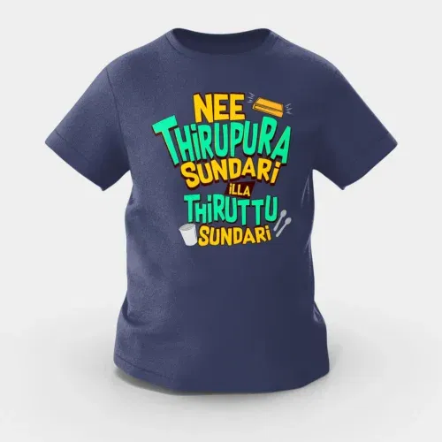 Nee thirupura sundari illa thiruttu sundari girls round neck t-shirt in navy blue color