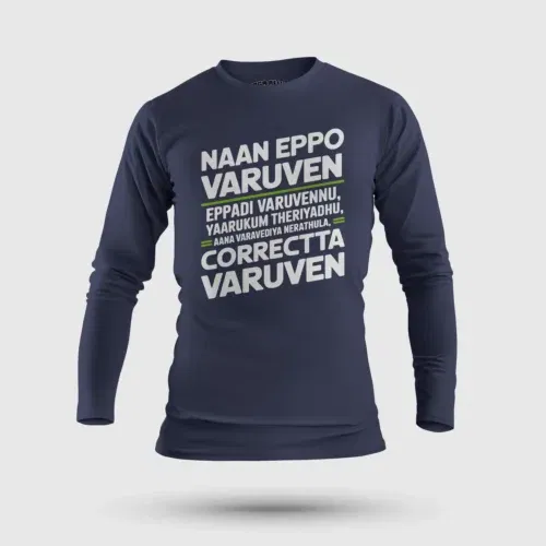 Naan eppo varuven, eppadi varuvennu, yaarukum theriyadhu men/unisex long sleeve t-shirt in navy blue color