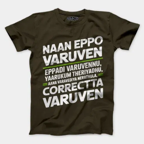 Naan eppo varuven, eppadi varuvennu, yaarukum theriyadhu men/unisex t-shirt in olive green color