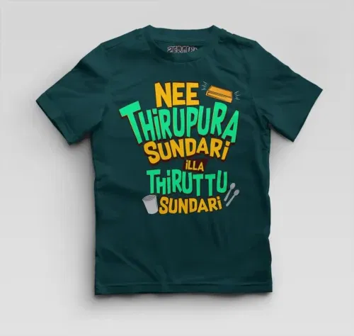 Nee thirupura sundari illa thiruttu sundari boys round neck t-shirt in petrol blue color