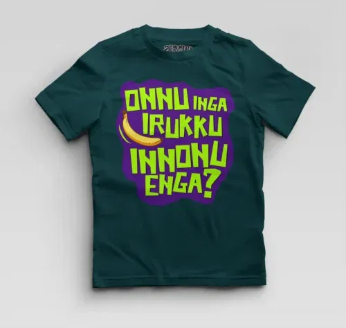 Onnu inga irukku, innonu enga boys round neck t-shirt in petrol blue color