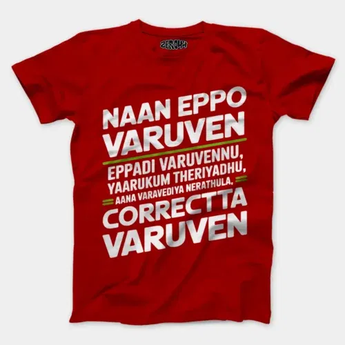 Naan eppo varuven, eppadi varuvennu, yaarukum theriyadhu men/unisex t-shirt in red color