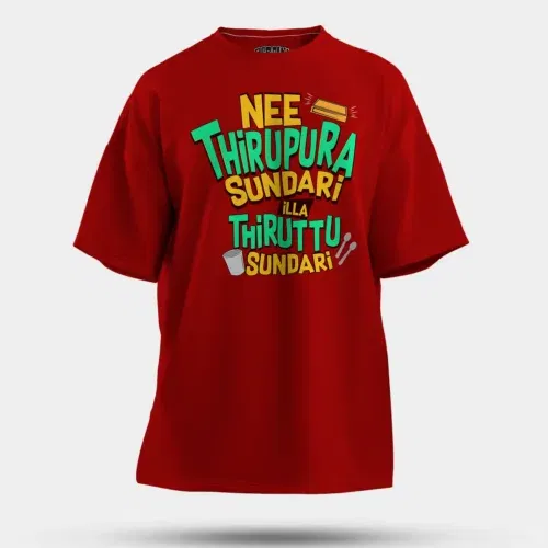 Nee thirupura sundari illa thiruttu sundari men/unisex oversized t-shirt in red color
