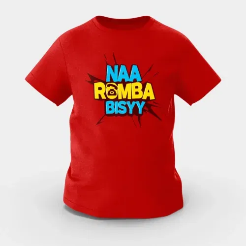 Naa romba bisyy girls round neck t-shirt in red color