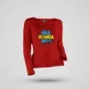 Naa Romba Bisyy Women's Long Sleeve T-Shirt in Red Color