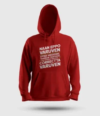 Naan Eppo Varuven, Eppadi Varuvennu, Yaarukum Theriyadhu Men/Unisex Hoodie in Red Color