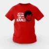 Ketta Payyan Sir Indha Kaali Girls Round Neck T-Shirt in Red Color